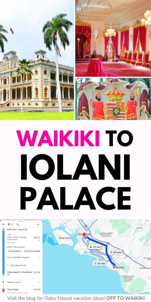 waikiki to iolani palace map