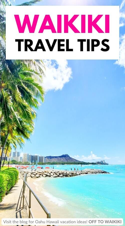 waikiki travel tips. waikiki travel blog