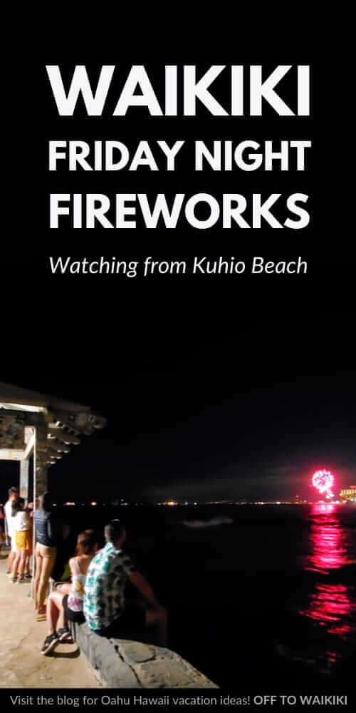 can you see waikiki friday night fireworks from kuhio beach