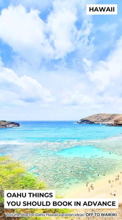 yes, you should book hanauma bay in advance